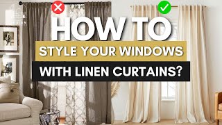 How to Style Your Windows with Linen Curtains  Design Furniture [upl. by Fritze]