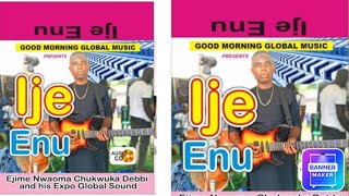 Ejime Nwaoma Chukwuka DebbieThe Music Himself2023 [upl. by Aliled696]