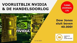 Vooruitblik NVIDIA amp de handelsoorlog  176 Turbo Journaal  AEX [upl. by Enattirb]