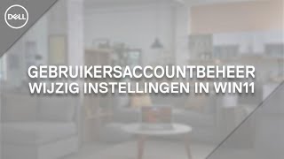 Gebruikersaccountbeheer  User Account Control instellen in Windows 11 [upl. by Fezoj]