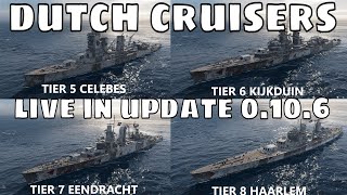 New Dutch Cruiser Celebes Kijkduin Eendracht Haarlem World of Warships [upl. by Ahseiat]