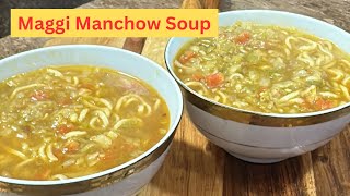 Maggi Manchow soup  Manchow soup with Maggi Noodles  Manchow Soup recipe [upl. by Manning]