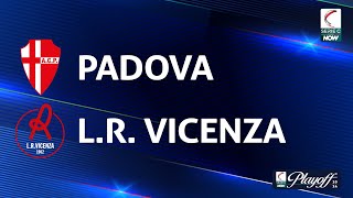 Padova  LR Vicenza 01  Gli Highlights [upl. by Hekking]