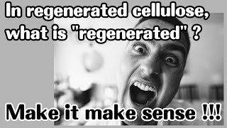 What is quotregenerated cellulosequot [upl. by Pol]