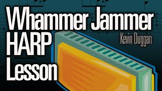 Whammer Jammer Harmonica LESSON the intro [upl. by Brook]