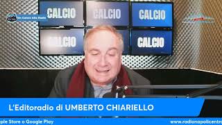 LEDITORIALE DI UMBERTO CHIARIELLO 1202 [upl. by Carrel118]