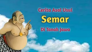 Asal usul semar manusia biasa yang disegani para dewa [upl. by Asilad522]