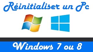 Reinitialiser un pc Windows 7 ou 8 à ses valeurs dusine [upl. by Nitsid714]