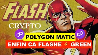 🚨FLASH CRYPTO⚡️POLYGON MATIC ENFIN CE SIGNAL FLASH GREEN ⚡️ LE DEBUT DUNE BELLE AVENTURE 🤑💎 [upl. by Edrick]