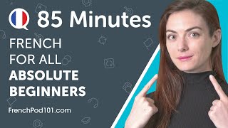 Learn French in 85 Minutes  ALL the French Phrases You Need to Get Started [upl. by Anertal]