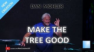 Dan Mohler  Make the tree good  Power amp Love North Carolina  1 [upl. by Codee107]