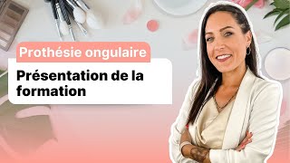 Prothésiste ongulaire  présentation de la formation par notre formatrice Mélanie [upl. by Alam]