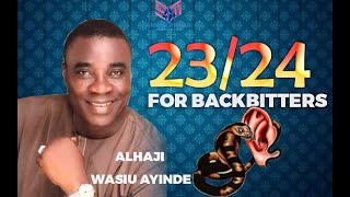 2324 BACKBITERS WASIU AYINDE FUJI MUSICIAN 2024 [upl. by Aniri]