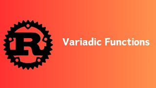 Rust  How to achieve variadiclike behavior  Variadic Functions  Tutorial [upl. by Bala]