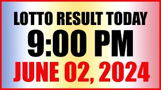 Lotto Result Today 9pm Draw June 2 2024 Swertres Ez2 Pcso [upl. by Allcot403]