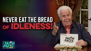 Faith The Facts Never Eat The Bread Of Idleness  Jesse Duplantis [upl. by Koeppel]