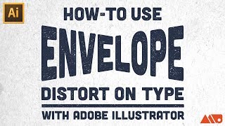 How to Use Envelope Distort on Type in Adobe Illustrator Tutorial [upl. by Enela]