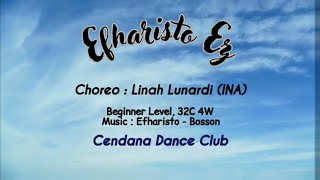 Efharisto EZ  Line DanceDemoChoreo Linah Lunardi INA [upl. by Nialb]