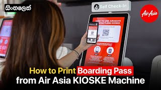 How To Print Boarding Pass Air Asia at Kiosk  Air Asia  Boarding Pass [upl. by Bick573]