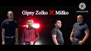 Gipsy Zolko ❌ Miško  namaren na košen [upl. by Ahtram]