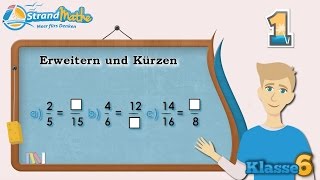 Erweitern und Kürzen  Brüche  Klasse 6 ★ Übung 1 [upl. by Hgielram]