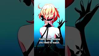 Really Good Anime you need to Watch animeanimeeditbestanime [upl. by Nofets]