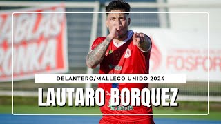 Lautaro Borquez 2024Malleco UnidoTercera División B [upl. by Aitnis]