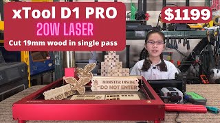 xTool D1 Pro 20W laser engraver The most powerful diode laser engraver that cut 19mm wood in 1 pass [upl. by Aicek]