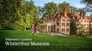 Delaware’s Gardens Winterthur Museum Garden amp Library [upl. by Adaline]