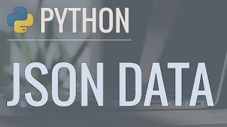 Python Tutorial Working with JSON Data using the json Module [upl. by Valenza718]