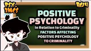 FACTORS AFFECTING POSITIVE PSYCHOLOGY  Crimsoc Research Project by RCJ4Tv [upl. by Imray849]