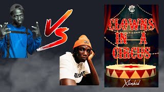 Xlimkid disses okenneth on Clowns in a circus🔥🔥  REACTION [upl. by Ytima]