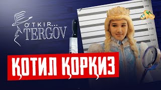 Қотил қорқиз Otkir tergov [upl. by Nahc]