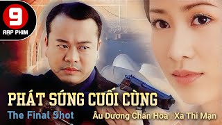 TVB Movie Phát Súng Cuối Cùng  Âu Dương Chấn Hoa  Xa Thi Mạn  Vương Hỷ  TVB 2003 [upl. by Anawak402]