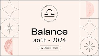 Horoscope Balance ♎️ Août 2024🪁 par Christine Haas [upl. by Aitnyc]