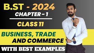 Business Trade and Commerce  Chapter 1  Business Studies  Class 11 [upl. by Ahsenar]