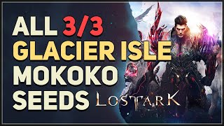 Lost Ark All Glacier Isle Mokoko Seed Locations [upl. by Sherj395]