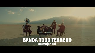 Banda Todo Terreno  Es mejor así Musical [upl. by Mihe225]