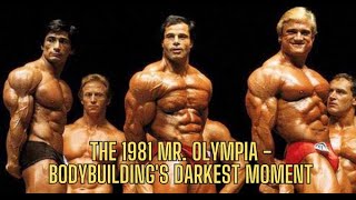 The 1981 Mr Olympia  Bodybuildings Darkest Moment [upl. by Blas]