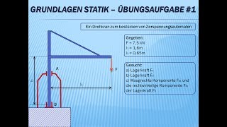 Technische Mechanik  Grundlagen Statik Übungsaufgabe Nr1 [upl. by Berfield]