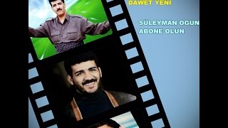 Abdulwahid ZaxoyiStranen Kurdi Dawet Part 5 Süleyman Ogun [upl. by Byers]