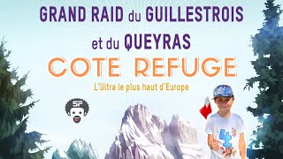 GRAND RAID du GUILLESTROIS et du QUEYRAS By RAIDLIGHT  coté organisation au Refuge Basse Rua [upl. by Anomar]