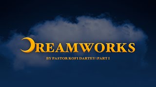 PASTOR KOFI DARTEY  DREAMWORKS PT I  ITS TIME TO WORK  SEP 5 2024 [upl. by Filippa160]