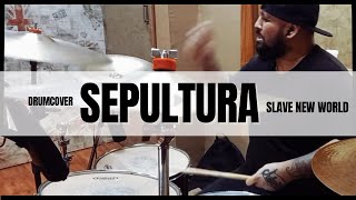 SEPULTURA  SLAVE NEW WORLD  Drumcover [upl. by Ahsed]