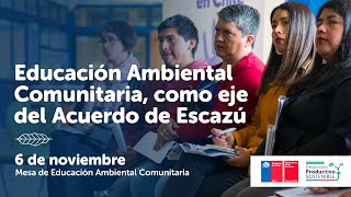 Seminario “Educación Ambiental Comunitaria como eje del Acuerdo de Escazú” [upl. by Suellen]