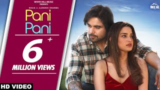 NINJA  Pani Pani Official Video Ft Aarushi Sharma  Goldboy  Punjabi Songs 2022  Sad Songs [upl. by Olmstead714]