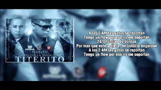 Ñengo Flow Farruko Cosculluela  TITERITO Remix Letra [upl. by Ebonee163]