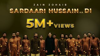 Sardaari Hussain AS Di  Zain Zohaib  Wiladat e Imam Hussain AS [upl. by Itirp857]