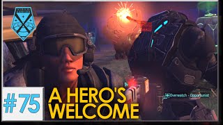 XCOM War Within  Live and Impossible S2 75 A Heros Welcome [upl. by Adnauqal]