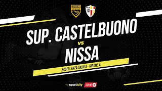 Supergiovane Castelbuono  Nissa LIVE  Eccellenza Sicilia  Diretta Calcio [upl. by Noivax]